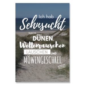 Postkarte XL Spruch Sehnsucht Küstenglück