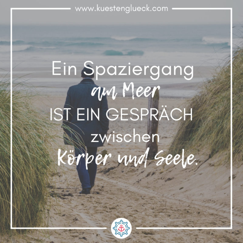 Meer Sprüche zum Sehnsucht haben ♥ KÜSTENGLÜCK®