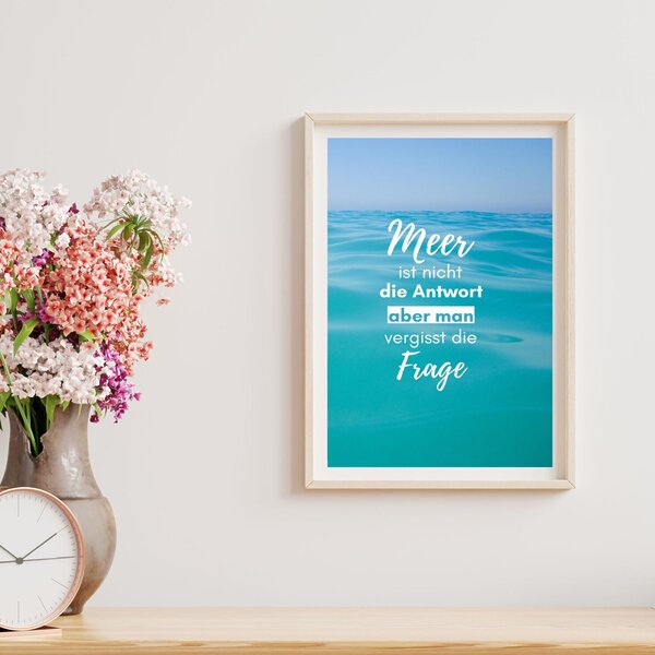 Meer Sprüche Poster Strand Meer Meer Antwort Kuestenglueck 5