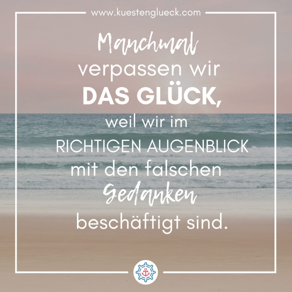 Meer Sprüche zum Sehnsucht haben ♥ KÜSTENGLÜCK®