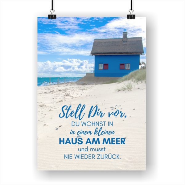 Meer Sprüche Poster Strand Meer Haus am Meer Küstenglück