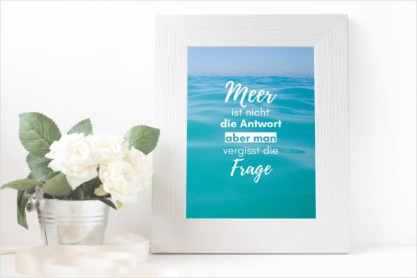 Meer Sprüche Poster Strand Meer Meer Antwort Küstenglück