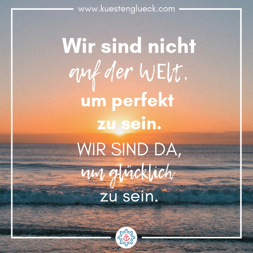 Meer Sprüche zum Sehnsucht haben ♥ KÜSTENGLÜCK®