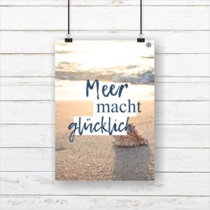 Meer Sprüche Poster Strand Meer mach glücklich Küstenglück