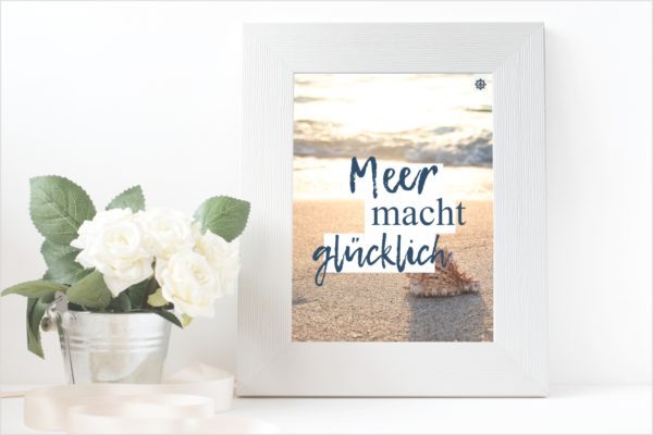 Meer Sprüche Poster Strand Meer mach glücklich Küstenglück