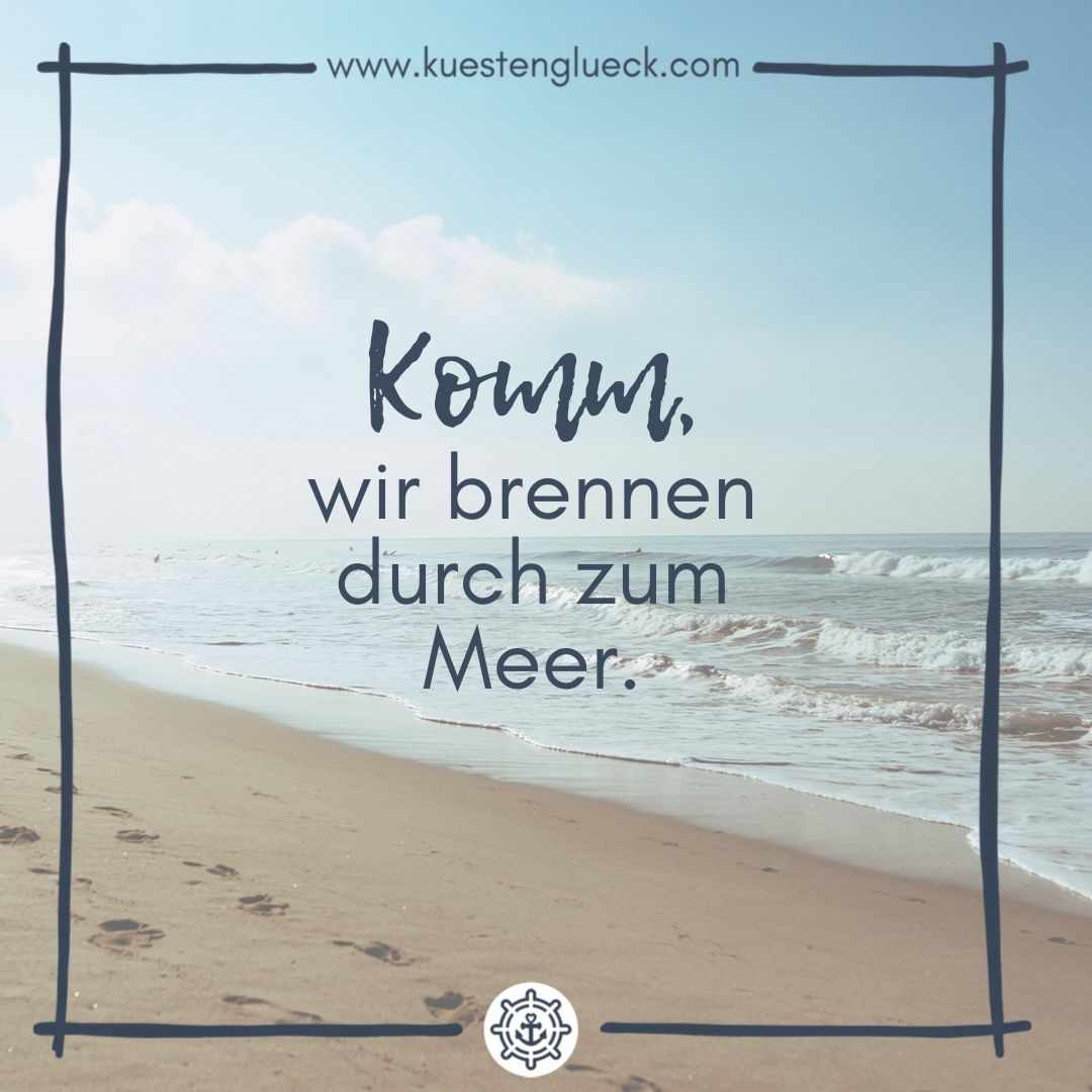Meer Sprüche Küstenglück