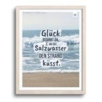 Spruch Meer Strand Urlaub Poster Kuestenglueck