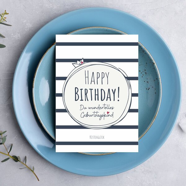 Geburtstagskarte Happy Birthday im XL-Format – ausgefallene Geburtstagskarte im maritimen Design mit süßem Schiffchen und Streifen; und liebevollem Text zum Geburtstag | 12 x 17,5 cm | 300 g/m² | Vorderseite Hochglanz beschichtet | weiß, blau, rot Kuestenglueck