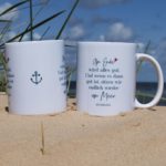 Kaffeetasse Maritim Becher Kaffeebecher Geschenk Alles Wird Gut Kuestenglueck