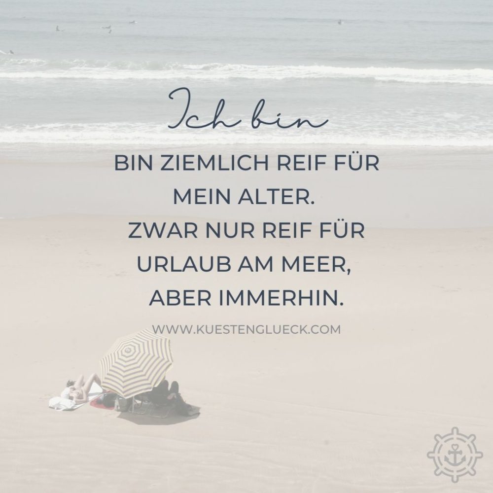 Meer Sprüche Lustig KÜSTENGLÜCK