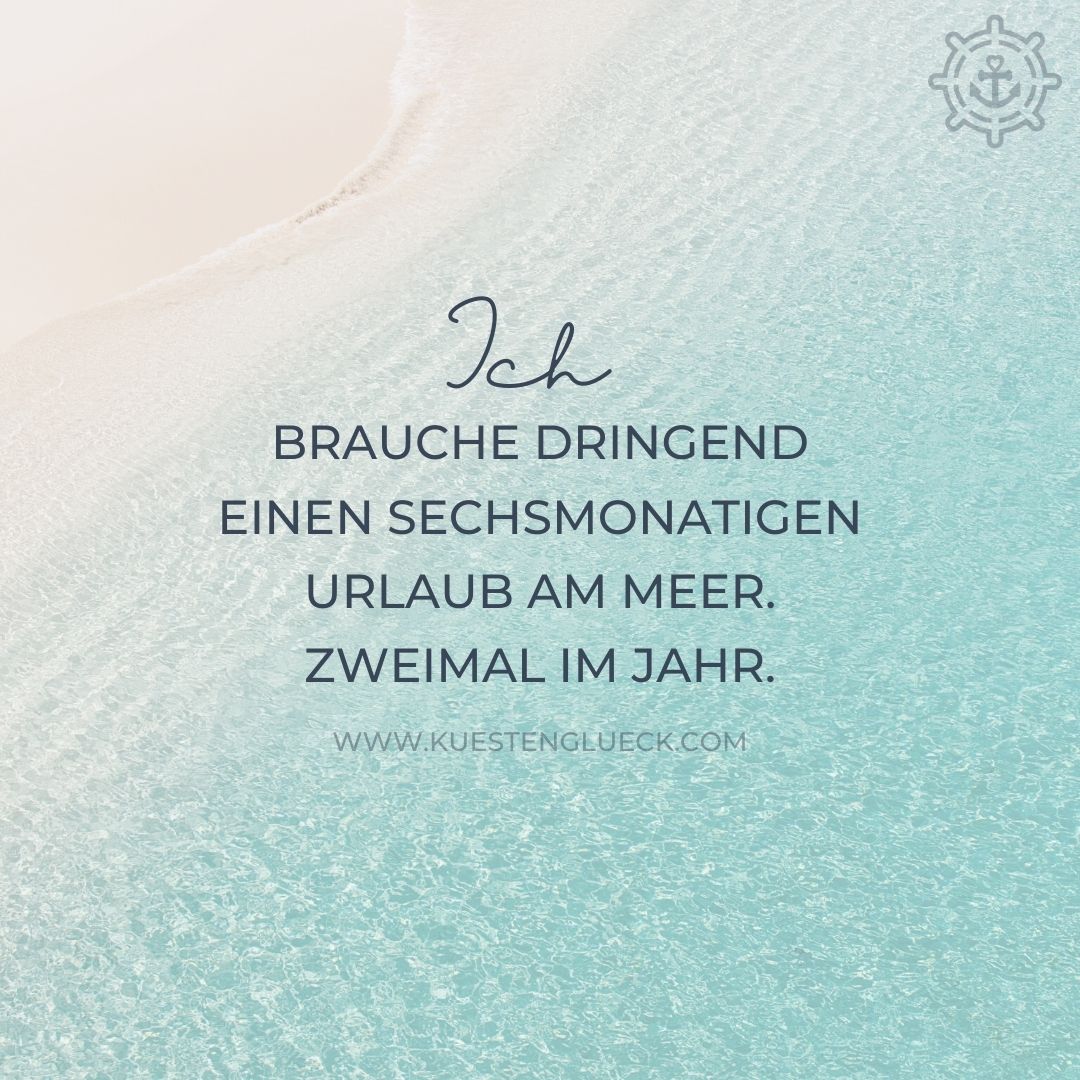 Mit sprüche urlaub dir Urlaubssprüche