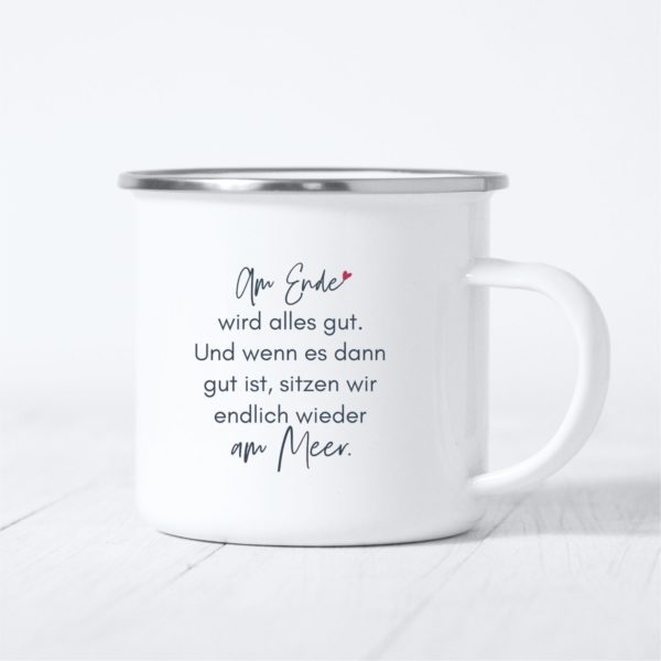 Emaille Tasse Mut Hoffnung Alles Wird Gut Kuestenglueck