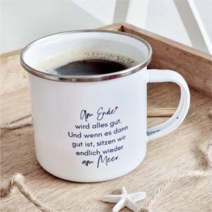 Emaille Tasse Mut Hoffnung Alles Wird Gut Kuestenglueck