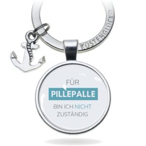 Schlüsselanhänger Geschenk Humor Pillepalle Kuestenglueck