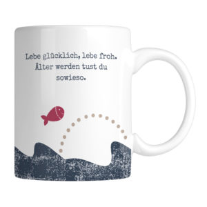 Tasse Maritim Lebe Froh Kuestenglueck