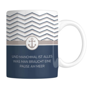 Tasse Maritim FÜr Immer Meer Kuestenglueck