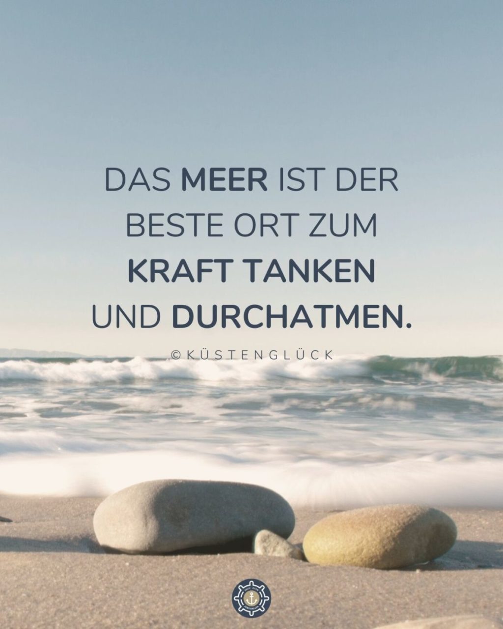 Spruch Meer Kraft Tanken Kuestenglueck