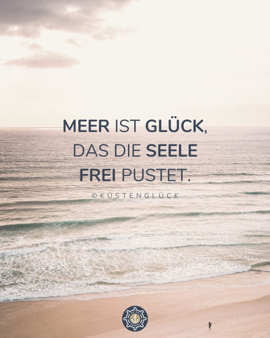 Spruch Meer Seele Kuestenglueck