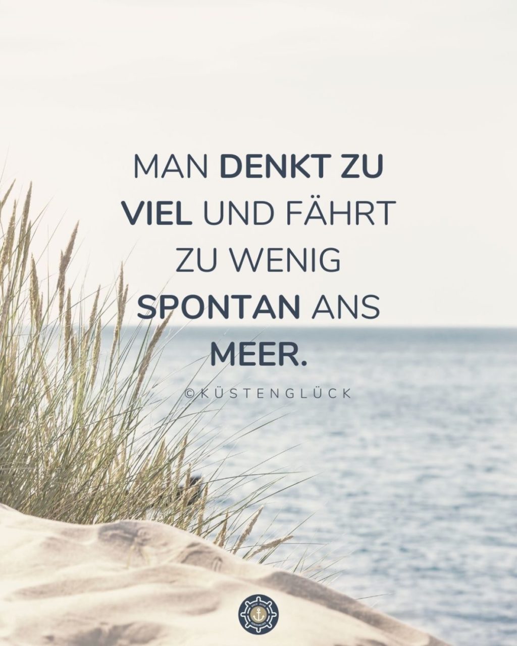 Sprueche Meer Strand Urlaub Kuestenglueck Web