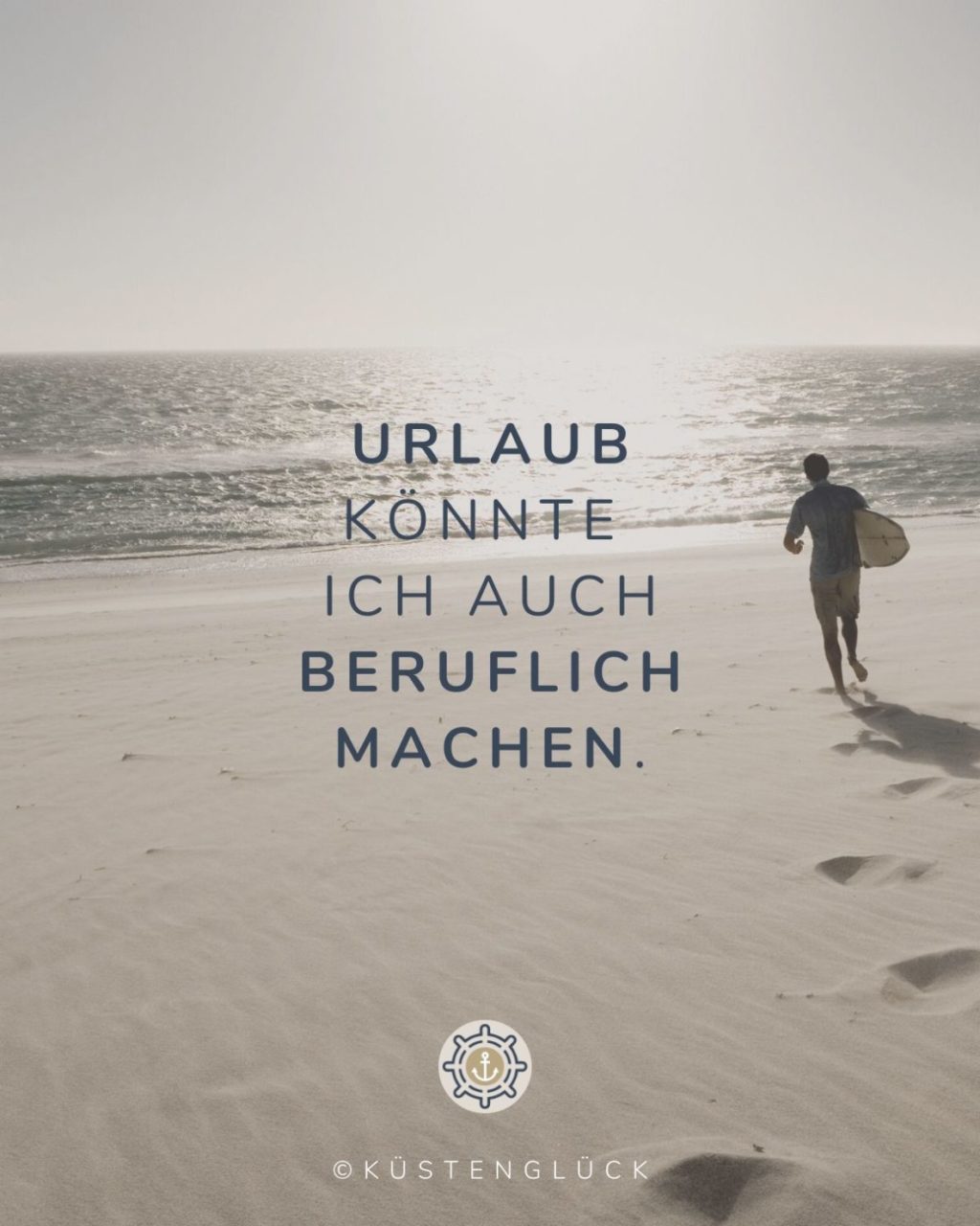 Lustiger Spruch Urlaub