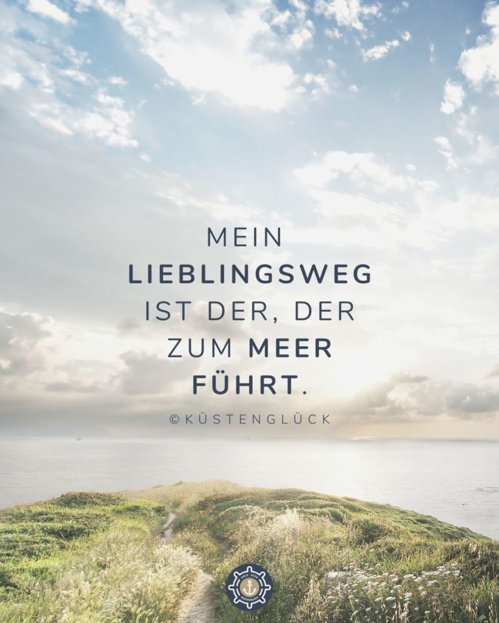 Spruch Weg Meer