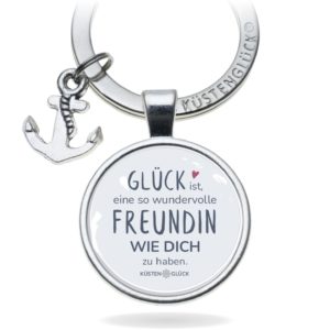 Schlüsselanhänger Geschenk Freundin Freude GlÜcksfreundin Kuestenglueck
