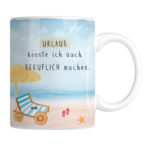 Tasse Maritim Freude Urlaub Beruflich Kuestenglueck