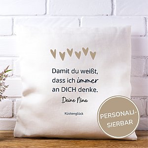 Personalisiertes Kissen Mit Wunschnamen Ich Denk An Dich Geschenk Geburtstag KÜstenglÜck
