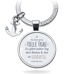 Geschenk Freundin Tolle Frau Schluesselanhaenger Kuestenglueck